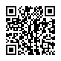 清 晰 對 白 淫 蕩 哥 哥 外 地 工 作 好 久 沒 回 家 與 寂 寞 小 嫂 子 啪 啪 啪 好 久 沒 有 性 生 活 的 嫂 子 叫 的 讓 人 受 不 了 1080P原 版的二维码