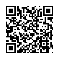 清 純 福 利 姬 【 可 愛 的 小 胖 丁 】 首 次 清 晰 露 全 臉 , 男 廁 大 尺 度 , 中 指 狂 抽 插 粉 穴   騷 淫 穴 馬 上 濕 哒 哒的二维码