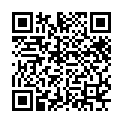 对白淫荡排骨四眼表哥演绎与妹妹开房激战也不知道干了多少炮场面太淫荡了口爆她非常刺激有种欧美范的二维码