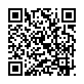 20180827p.(HD1080P H264)(Prestige)(118giro00027.nlu27y4f)僕の代理で実家の法事に帰った妻が泥酔しDQN巨根の親戚たちに4P寝取られてしまい悔しいのでそのままAV発売お願いします的二维码