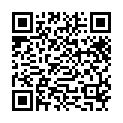 HGC@1370-最新重磅福利工厂打工妹子被灌醉捂晕后虐玩抽胸抽嘴巴等暴力玩法最后口吐仙气的二维码