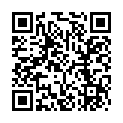 開 檔 肉 絲 騷 浪 女 友 饑 渴 求 操   穿 高 跟 挑 逗 誘 惑 沒 來 得 及 戴 套 直 接 插 無 毛 粉 穴的二维码