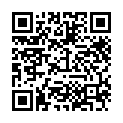 【重磅福利】性感漂亮的售楼小姐带客户看房子时因为价钱太高不想买,又为了冲业绩答应当场满足他一次!国语!的二维码