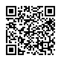 07.长相清秀，实则非常闷骚的女友叫床声超好听(国语对白) 在上海打工刚认识一个乡下女孩，中午下班就在家里操她好可爱，仔细看的二维码